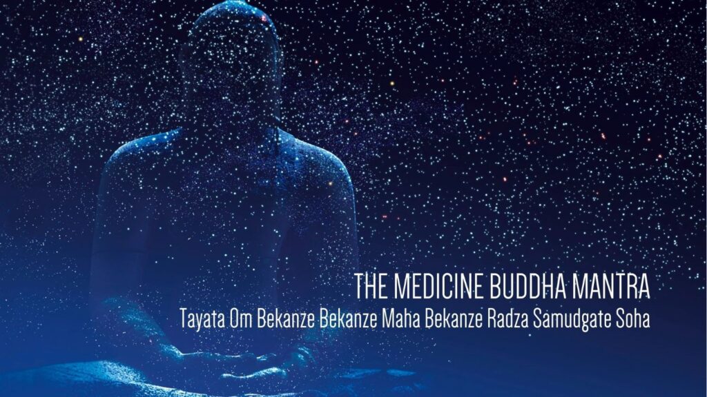 Il Mantra del buddha della medicina