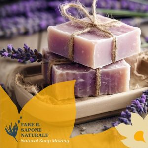 Corso di autoproduzione del sapone naturale