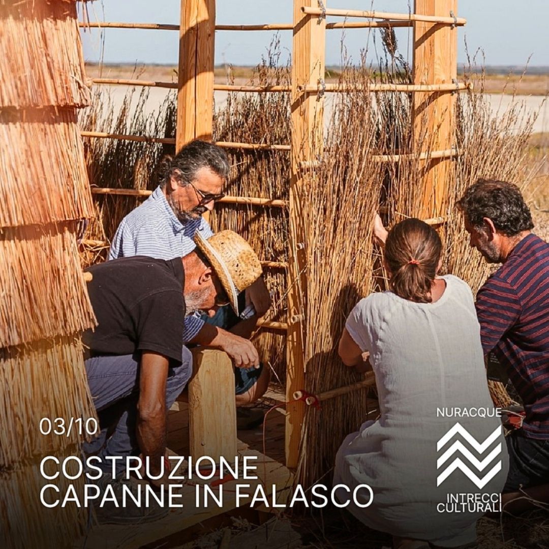 L'Arte di costruire le antiche capanne in falasco del Sinis