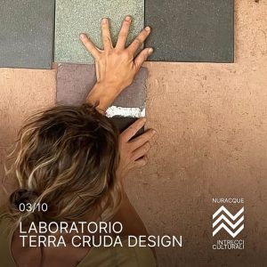 Laboratorio terra cruda design : materia, materiale e senso estetico