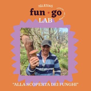 FUN_GO LAB ALLA SCOPERTA DEI FUNGHI